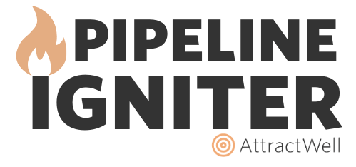 The AttractWell Pipeline Igniter