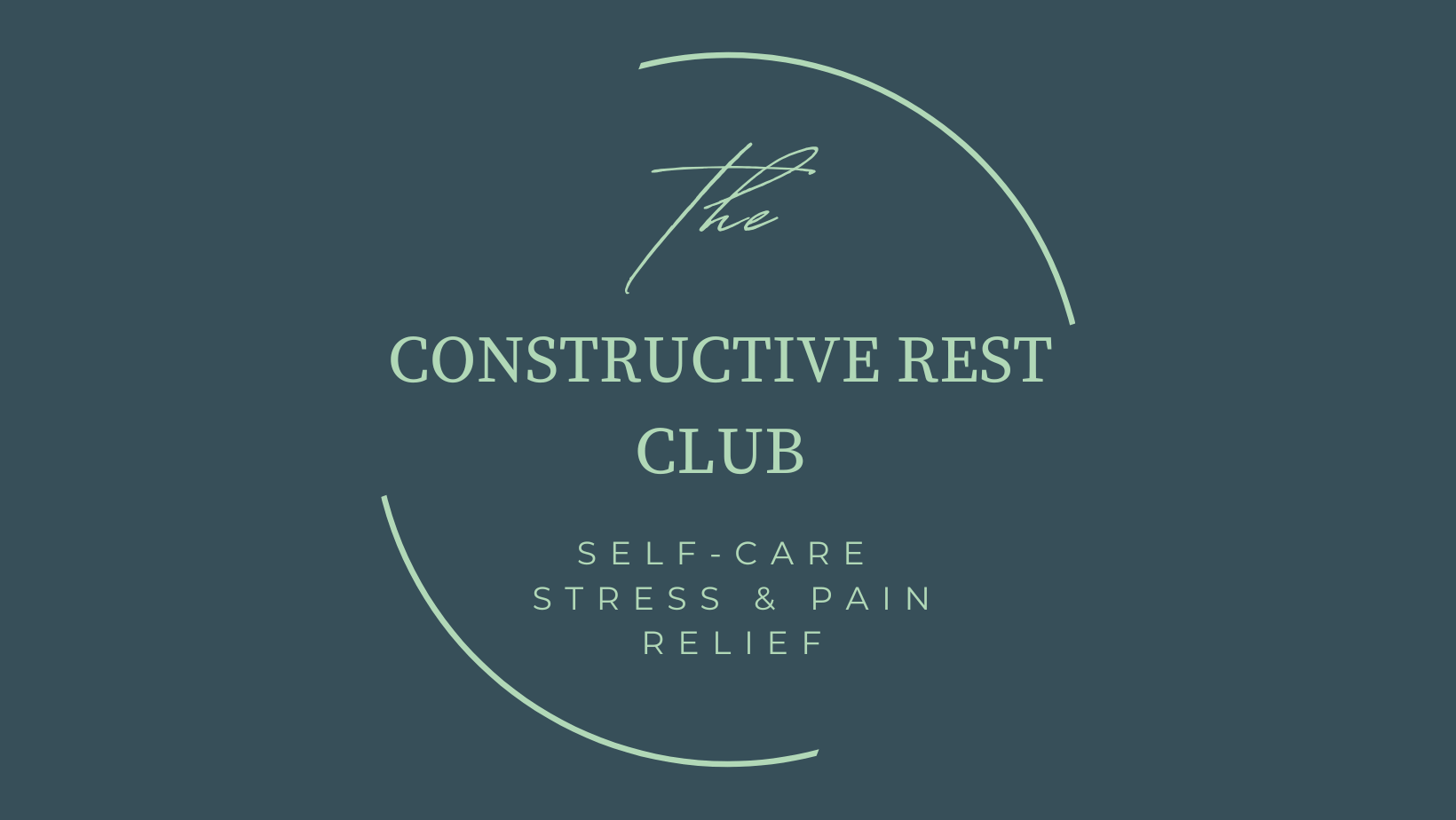  The Constructive Rest Club Self-care Stress & Pain Relief