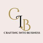 Crafting Into Business