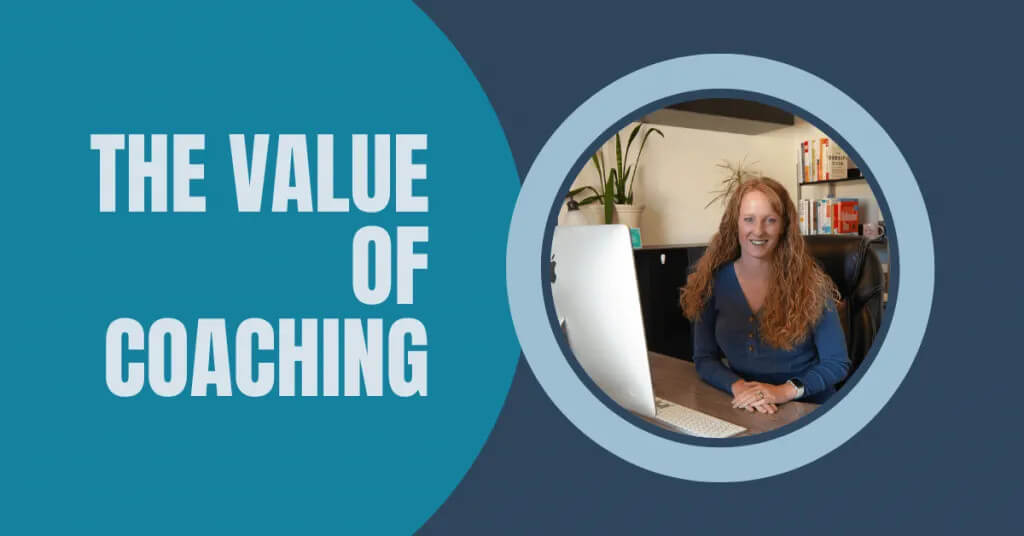 The Value of Coaching a podcast by Functional Nutritionist Andrea Nicholson