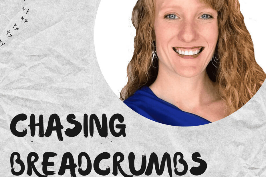 Chasing Breadcrumbs Podcast featuring Functional Nutritionist Andrea Nicholson