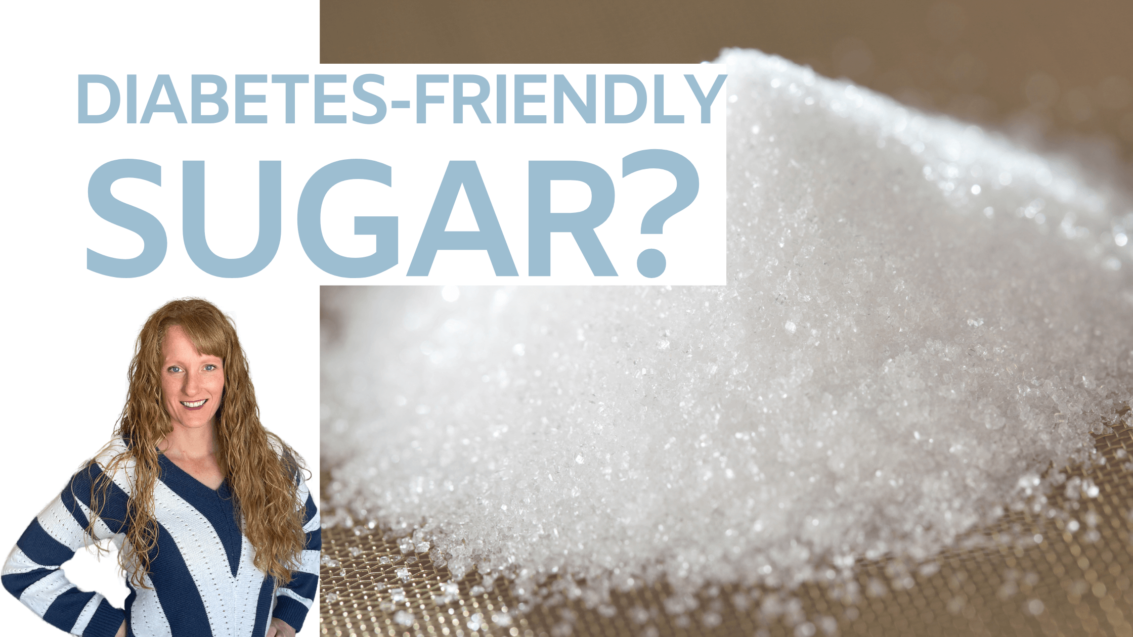  Holistic Health Bites podcast by Functional Nutritionist Andrea Nicholson discussing the rare sugar allulose and its benefits for diabetes outcomes. 