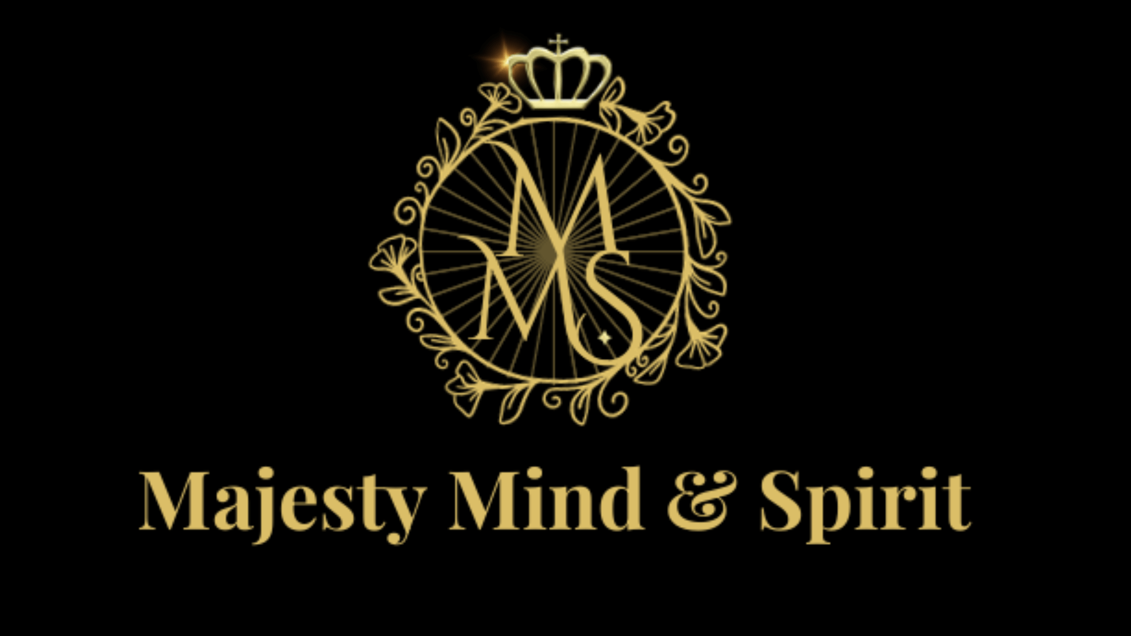 Majesty Mind & Spirit