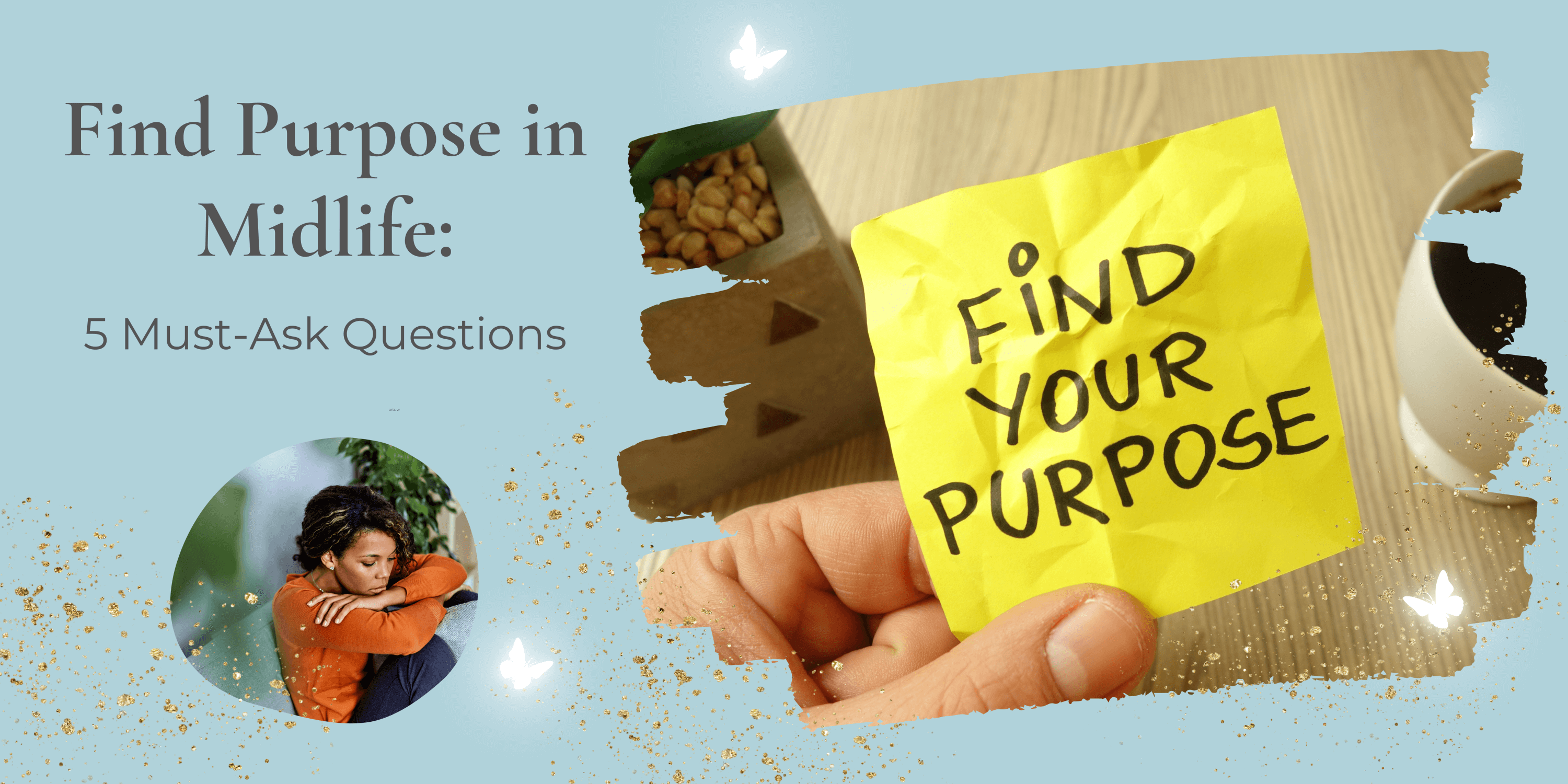 'Find Your Purpose' on a post-it note