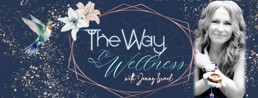 The Way of Wellness with Jenny Israel