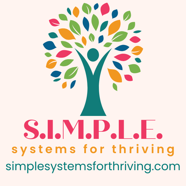S.I.M.P.L.E. systems for thriving