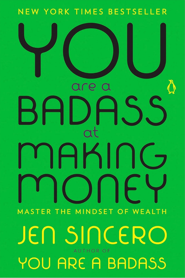 you are a badass at making money by jen sincero