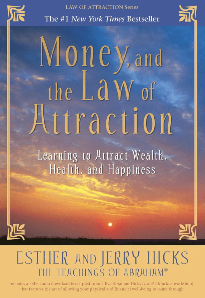 change your life with these must-read books, money and law of attraction by esther and jerry hicks