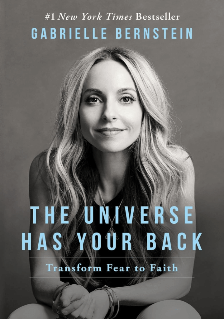 the universe has your back by gabrelle bernstein