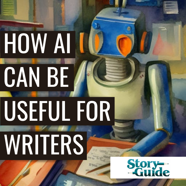 How AI Can Be Useful For Writers - Story Guide