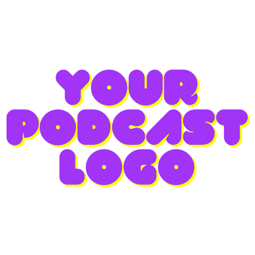 Name of Podcast